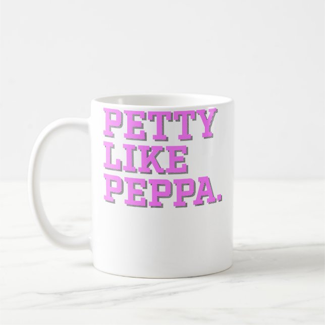 Petty Like Pepper Coffee Mug (Left)