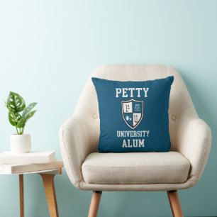 Petty University Alum grad blue personalised funny Cushion