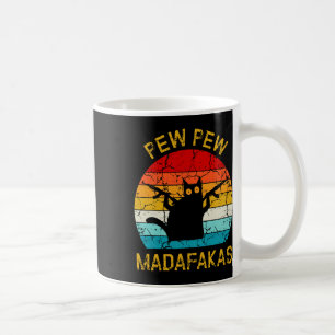 Pew Madafakas Pew Guns Funny Black Cat Retro Vinta Coffee Mug