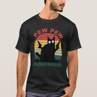 Pew Pew Madafakas Funny Black Cat mens T-Shirt 