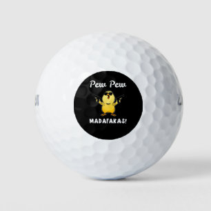 Pew Pew Madafakas, Funny Chick Gift Golf Balls