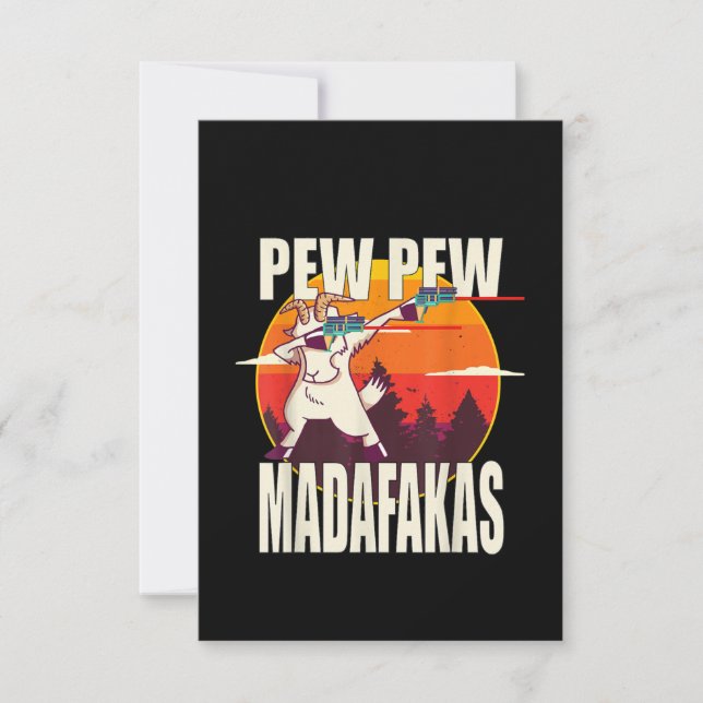 Pew Pew Madafakas Pew Pew Madafakas Goat Thank You Card (Front)