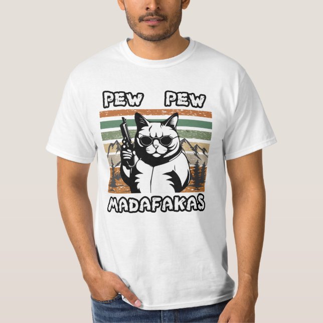 Pew Pew Madafakas  Vintage Funny Cat  T-Shirt (Front)