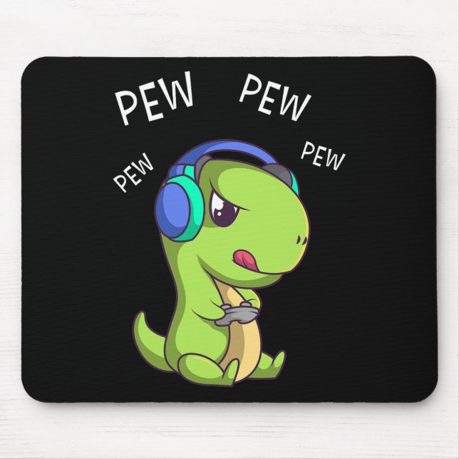 Pew Pew Pew Cute T-rex Dinosaur Video Gamer Gaming Mouse Mat (Front)