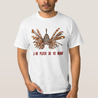 Pez León/¡En un plato se ve mejor! T-Shirt
