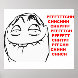 PFFTCH Laughing Rage Face Comic Meme Poster