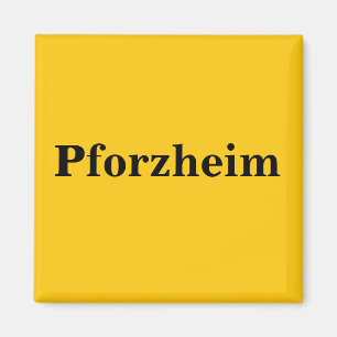 Pforzheim Magnet Schild Gold Gleb