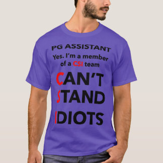 PG ASSISTANT 3 T-Shirt