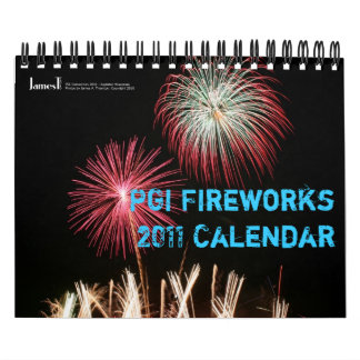 PGI FIreworks Photo 2011 Calendar