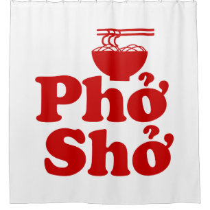 Phở Shở Shower Curtain