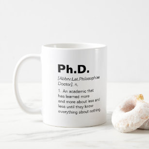 Ph.D. definition graduation funny humor Coffee Mug