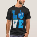 Ph Love Hanukkah Dreidel Happy Chanukkah Costume T-Shirt<br><div class="desc">Ph Love Hanukkah Dreidel Happy Chanukkah Costume embroidery,  usmc,  cute,  pattern,  patch,  sewing,  nature,  vintage,  cross stitch,  marine corps,  flowers,  embroidered,  stitch,  flower,  floral,  red,  thread,  craft,  bird,  iron on patch,  iron on patches,  love,  folk,  colourful,  ethnic,  we can do hard things,  fashion,  blue,  leaves,  needle</div>