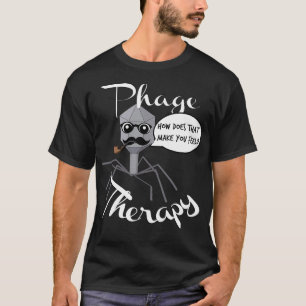 Phage Therapy T-Shirt