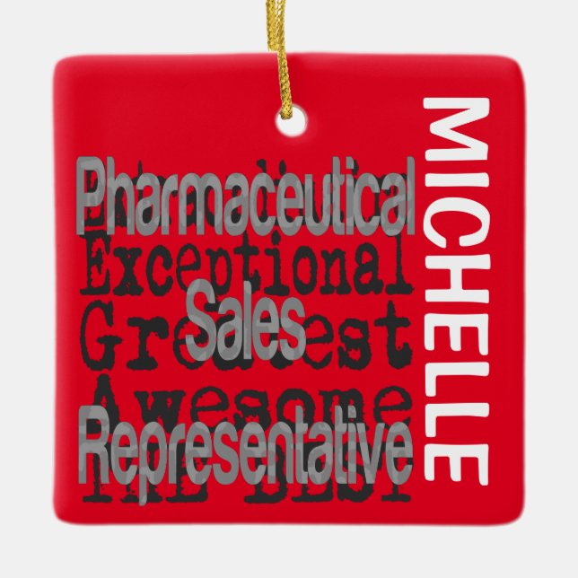 Pharmaceutical Sales Rep Extraordinaire CUSTOM Ceramic Ornament (Front)