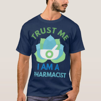 Pharmacist 2 3 T-Shirt