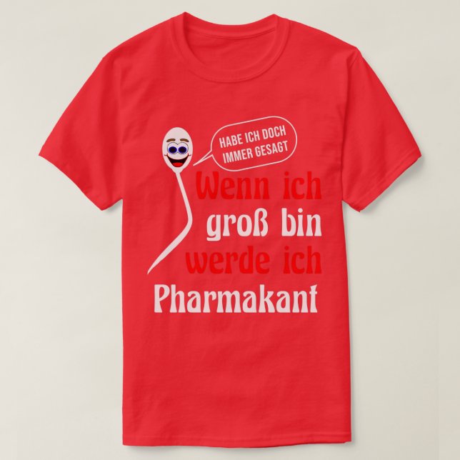 Pharmacist birthday colleagues funny pharmacist T-Shirt (Design Front)
