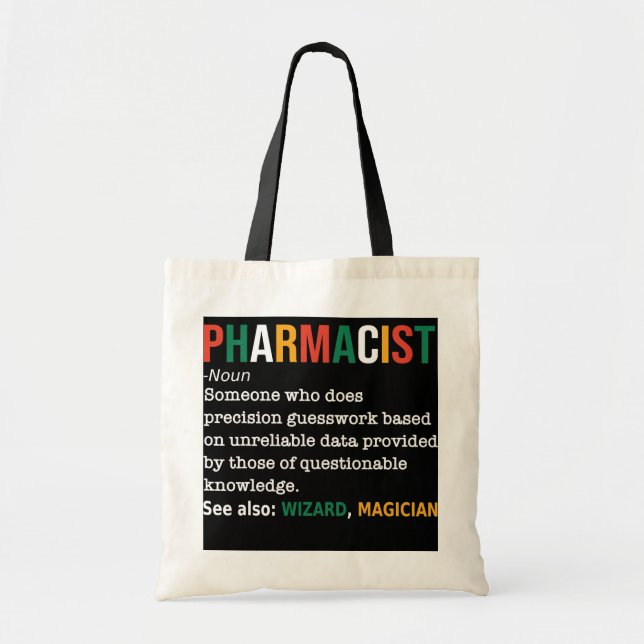 Pharmacist Definition Noun Funny Pharmacist  Tote Bag (Front)