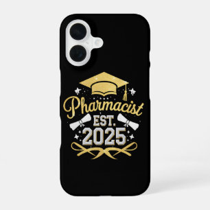 Pharmacist Est 2025 Pharmacy Graduation iPhone 16 Case
