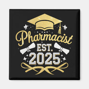 Pharmacist Est 2025 Pharmacy Graduation Magnet