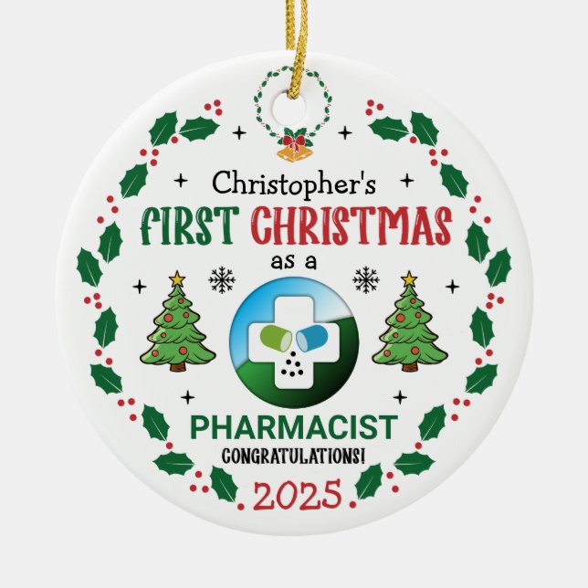 Pharmacist First Christmas Personalised Ceramic Tree Decoration (Front)
