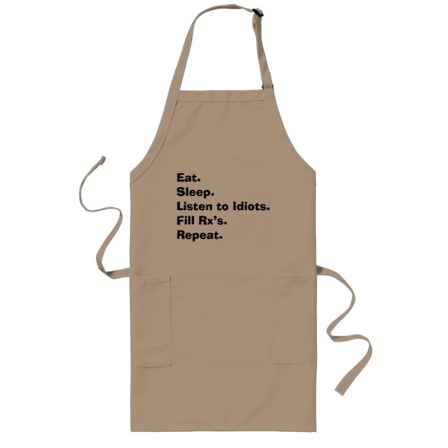 Pharmacist Funny Apron "Eat Sleep...." (Front)