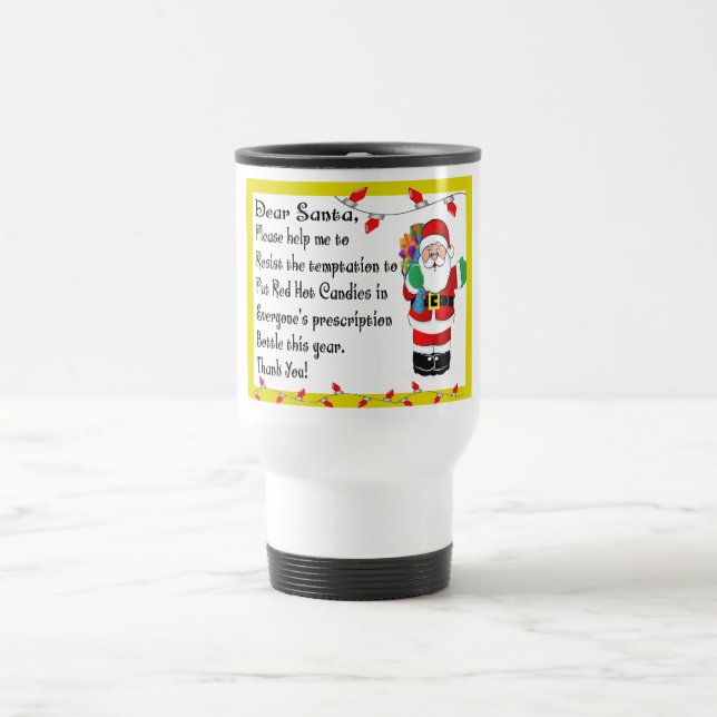 Pharmacist Funny Christmas Themed Gifts Travel Mug (Center)