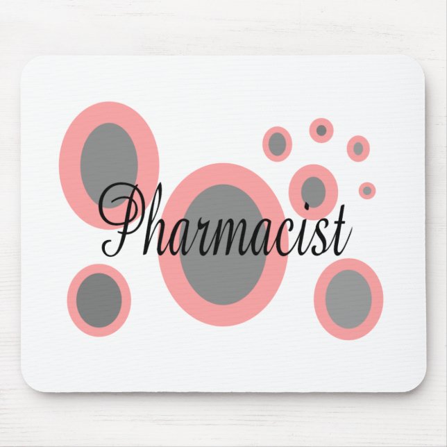 Pharmacist Gift Ideas--Unique Designs Mouse Mat (Front)