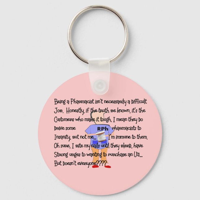 Pharmacist Gifts "Brink of Insanity" Story Art Key Ring (Front)