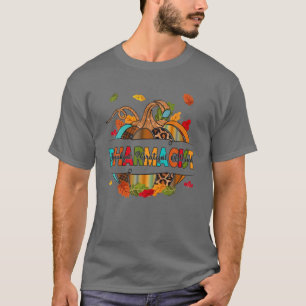 Pharmacist Gifts Thankful Grateful Blessed Pumpkin T-Shirt