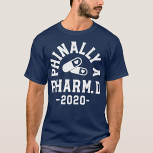 Pharmacist Graduation Gifts Phinally Pharm D 2020  T-Shirt