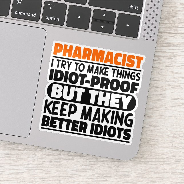 Pharmacist I Try To Make Things Funny Sayings  (Detail)