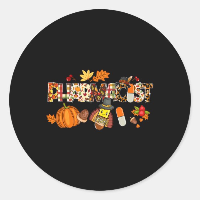 Pharmacist Leopard Pilgrim Hat Fall Thanksgiving G Classic Round Sticker (Front)