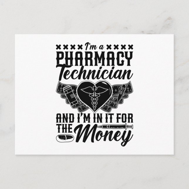 Pharmacist Medicine Tech I'm A Pharmacy Technician Postcard (Front)