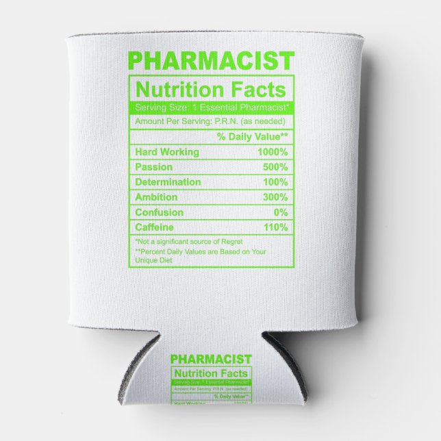 Pharmacist nutrition facts can cooler (Front)
