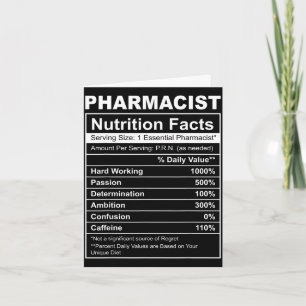 Pharmacist nutritional facts - funny pharmacy  card