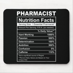 Pharmacist nutritional facts - funny pharmacy mouse mat