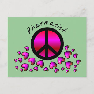 Pharmacist Peace & Hearts Design Gifts Postcard
