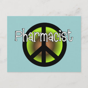 Pharmacist PEACE SYMBOL Gifts Postcard