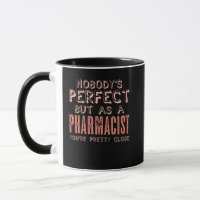 Pharmacist Perfect Joke Druggist Chemist Pharmacy