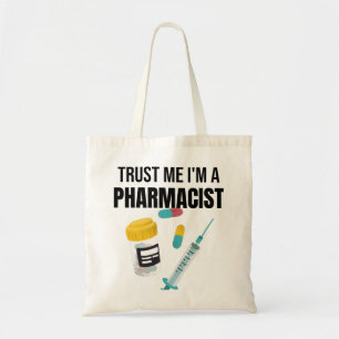Pharmacist, Pharmacist Gift, Pharmacy Grad Gift Tote Bag