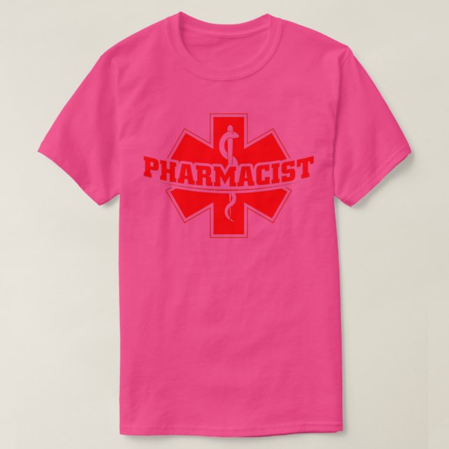 Pharmacist Pharmacy Pharmacists Profession Pharma  T-Shirt (Design Front)