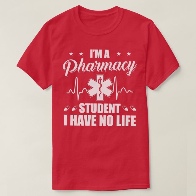 Pharmacist Pharmacy Pharmacists Profession Pharma  T-Shirt (Design Front)