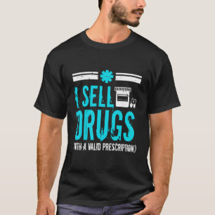 Pharmacist Pharmacy Tech Funny Pharmd Student Gift T-Shirt