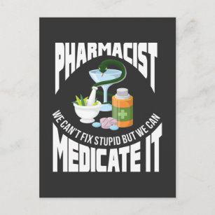 Pharmacist Profession Quote Medicine Doctor Humour Postcard