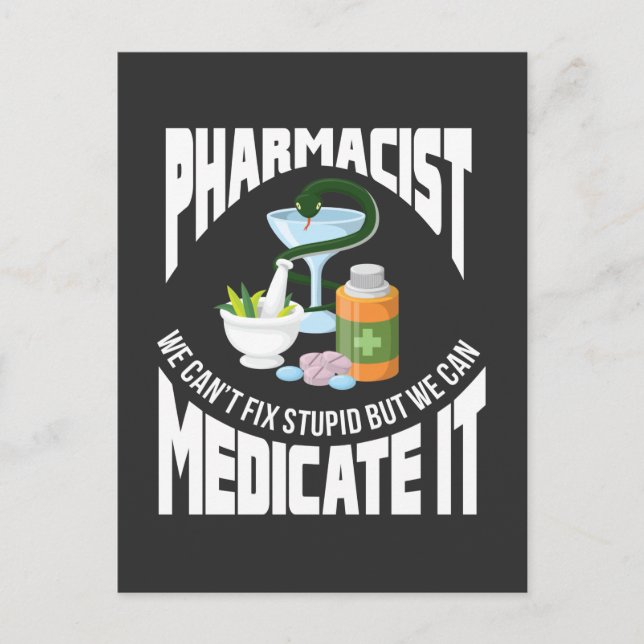 Pharmacist Profession Quote Medicine Doctor Humour Postcard (Front)
