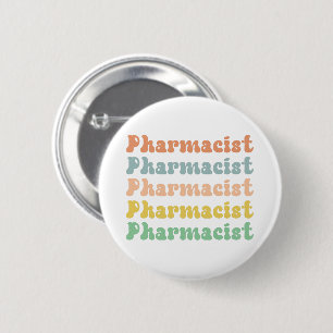 Pharmacist Retro Groovy Pharmacy 6 Cm Round Badge