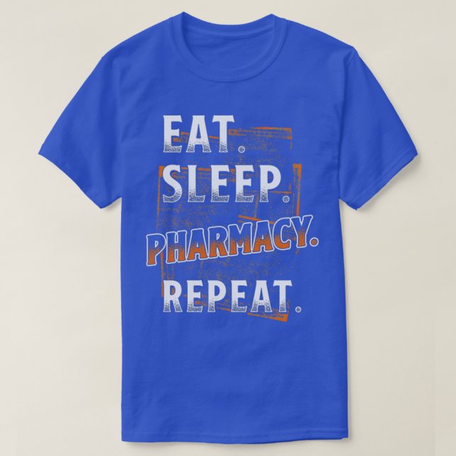 Pharmacist Sayings 2 T-Shirt (Design Front)