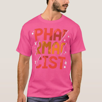 Pharmacist Sayings Apothecary Job Pharmacy 1 T-Shirt