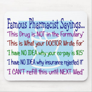 pharmacist sayings mousepad