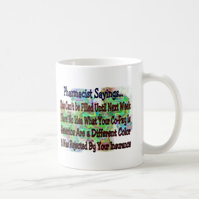 Pharmacist sayings "You Know You're Pharmacist IF" Coffee Mug (Right)